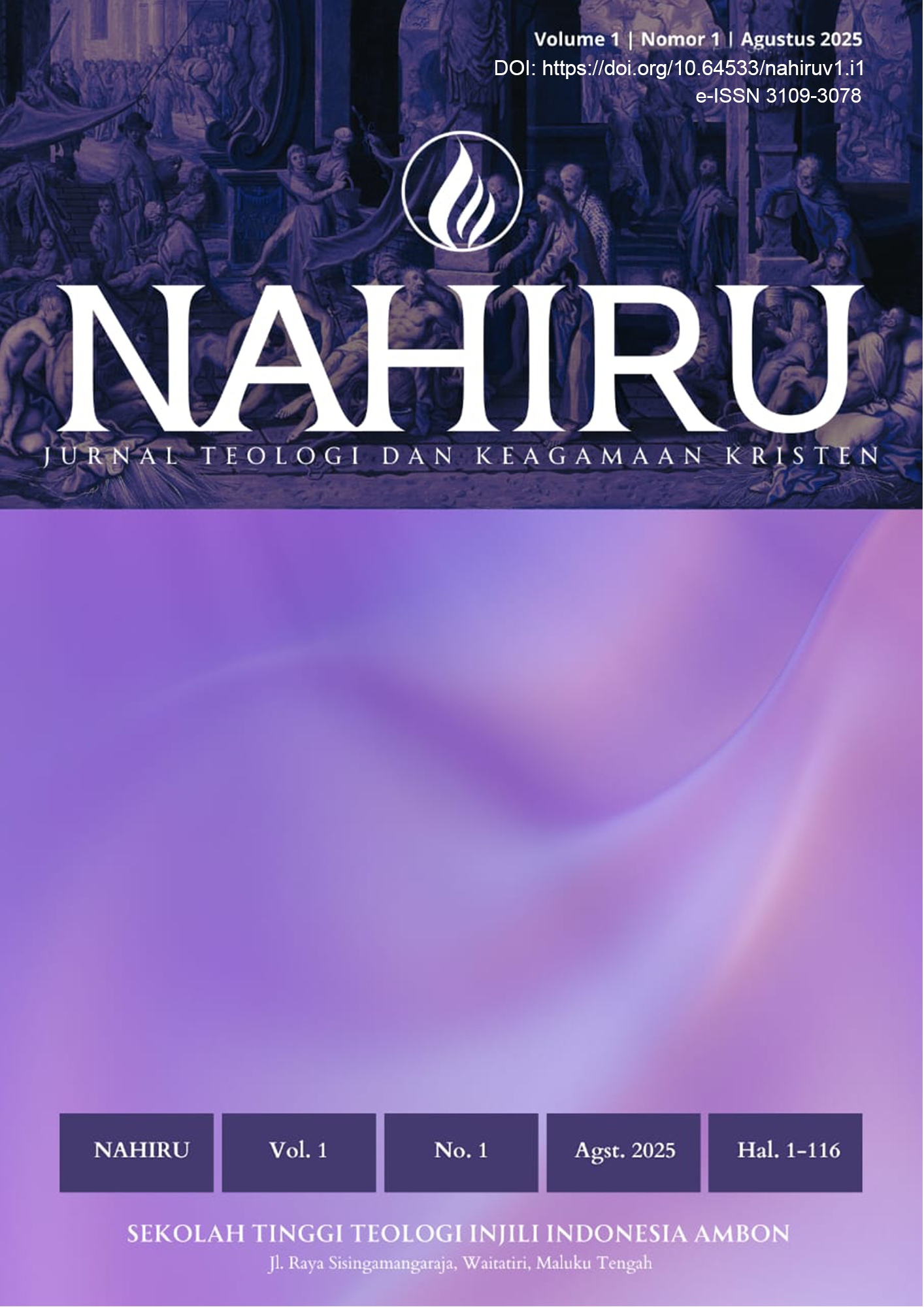 					View Vol. 1 No. 2 (2026): Nahiru: Jurnal Teologi dan Keagamaan Kristen
				